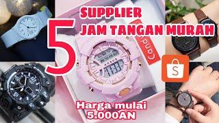 5 SUPPLIER JAM TANGAN MURAH DI SHOPEE HARGA MULAI 5.000AN  JUALAN online tanpa modal