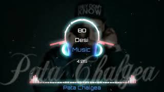 Pata Chalgea 8D AUDIO  Imran Khan  8D Surround Sound  Heavy Bass Song  Love Song  Sad Song