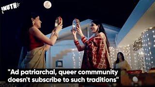 Ad Patriarchal. Queer Community Doesnt Subscribe To Such Traditions.  Dabur Ad Row