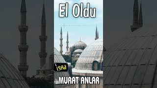 Murat Anlar -  El Oldu