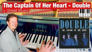 The Captain Of Her Heart - Double - Piano Cover + Sheet Music