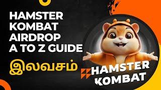 Hamster Kombat Airdrop A to Z Guide and Tips தமிழில்  Crypto Gobi