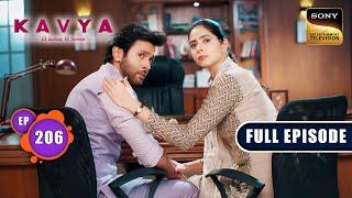 Anubha Comforts Adi  Kavya - Ek Jazbaa Ek Junoon - Ep 206  Full Episode  9 Jul 2024