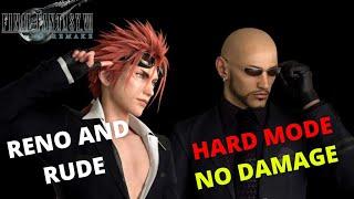 Reno & Rude Hard Mode No Damage  Final Fantasy VII REMAKE