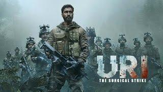 Uri The Surgical Strike 2019 Movie  Vicky Kaushal Uri The Surgical Strike Movie Full Facts Review