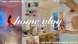 HOME VLOG cozy days in my life + daily healthy habits routine + home decor *holiday season vibes*