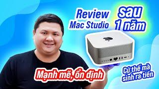 Review Mac Studio sau 1 năm trong studio của mình mạnh ổn định cứ thế mà chạy