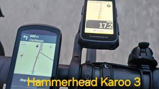 NAVIGATING Karoo 3 Hammerhead 2024 NEW Model vs Garmin 1040