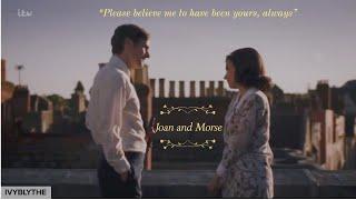 Joan and Morse  Series 5-8  Please believe me to have been yours always  Endeavour