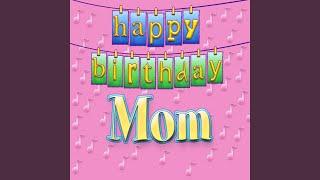 Happy Birthday MOM Personalized