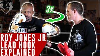 Roy Jones Jr. MULTIPLE Lead Hook Explained