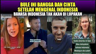 BULE2 INI BANGGA DAN CINTA SETELAH MENGENAL INDONESIA