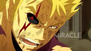 Fairy Tail 「AMV」- Miracle ᴴᴰ  Laxus Dreyar