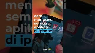 CARA PASSCODE SEMUA APLIKASI DI IPHONE #tips #tipsiphone