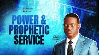 POWER AND PROPHETIC SERVICE  APOSTLE AROME OSAYI 17TH  JULY 2024