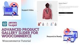 Advanced Product Gallery Slider for Woocommerce  Product Video Gallery plugin