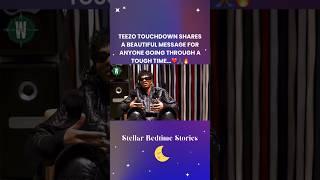 Teezo Touchdown Shares A Beautiful Message For Anyone Going Through A Tough Time️Where’s Wallo