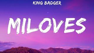 King Badger - Miloves Lyrics Nik Makino Ft. Flow G Nobita