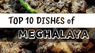 Top 10 Foods of Meghalaya  Best Foods