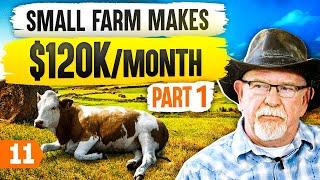 How to Start a Farm Business that Makes $120KMonth Pt. 1
