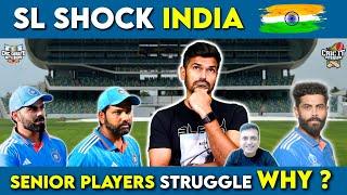 SL Shock India Senior Players Struggle WHY ?  Cric It with Badri