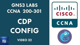 Cisco Discovery Protocol CDP Config Commands - Video 32 GNS3 Labs for CCNA