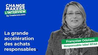 Françoise ODOLANT responsable du Label RFAR - La grande accélération des achats responsables 