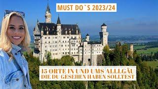 ALLGÄU -10 Dinge die du in deinem Allgäu Urlaub unbedingt sehen MUSST  Elsa Reiseblog