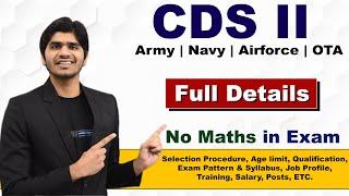 CDS II Recruitment 2023  Army Airforce Navy OTA  No Maths in Exam  Full Details