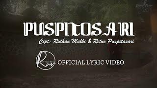 PUSPITOSARI - RIDHAN MULKI & RETNO PUSPITASARI  RM PRODUCTION OFFICIAL LYRIC VIDEO