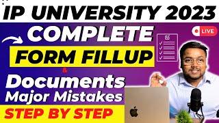 How to Fill IP University form 2023   All Courses Step by Step  IPU Form 2023  IPU CET 2023