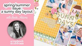 SpringSummer Issue A Sunny Day Layout with Becki Adams