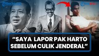 MISTERI Kesaksian Kolonel Latief 2 Kali Diutus Temui Soeharto sebelum Culik Dewan Jenderal G30SPKI