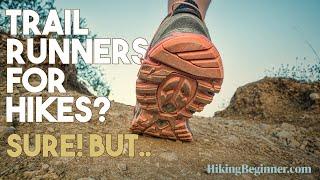 Are Trail Running Shoes Good For Hiking?    HikingBeginner.com