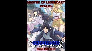 MOLR Master of Legendary Realms Chapter 446 English Sub