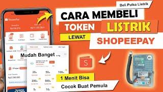  Cara Beli Token Listrik Lewat Shopeepay  Beli Pulsa LISTRIK di Shopeepay