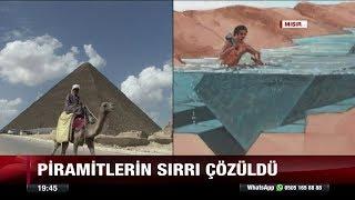 Piramitlerin sırrı çözüldü - 25 Eylül 2017