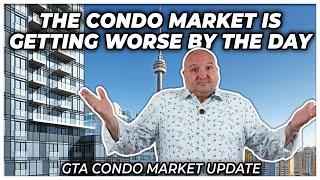 Things Are Getting So Much Worse For Condos GTA Condo Real Estate Market Update