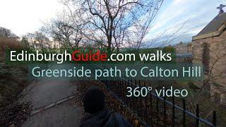 Edinburgh Walks Hume Walk to the top of Calton Hill from top of Leith Walk 360° video