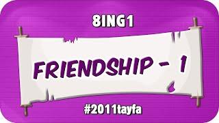 Friendship - 1  tonguçCUP 1.Sezon - 8ING1 #2025LGS