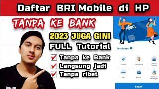 2023 JUGA GINI. Cara Daftar Internet Banking BRI Mobile BRIMO di HP Tanpa ke Bank TERBARU