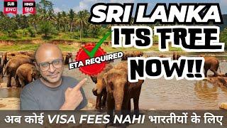 Sri Lanka Visa-Free for Indians New Travel Rules Explained- भारतीयों के लिए FREE