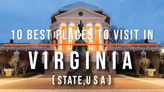 10 Best Places to Visit in Virginia USA  Travel Video  SKY Travel