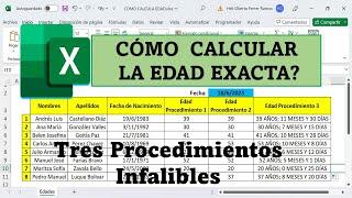 COMO CALCULAR LA EDAD EXACTA EN AÑOS MESES Y DÍAS CON EXCEL.