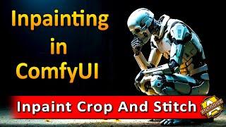 Inpaint CropAndStitch  Инпейнт в ComfyUI по региону