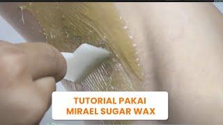 KULIT KETIAK CERAH DAN BEBAS BULU - MIRAEL SUGAR WAX