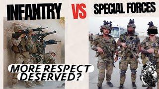 Special Forces Vs. Infantry Does the Infantry deserve more RESPECT?