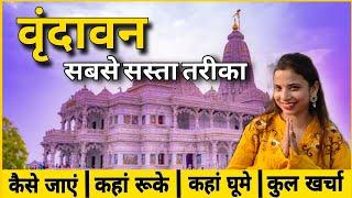 Vrindavan full tour in minimum budget 2024  Vrindavan Complete Tour Guide Vrindavan Tourist Places