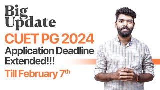 CUET PG 2024  Application Deadline Extended  Last Date February 7 IKeralas No.1 CUET PG Coaching