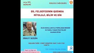 Erkut Sezgin - Dil Felsefesinin Işığında Mitoloji Bilim Ve Din-4.Hafta